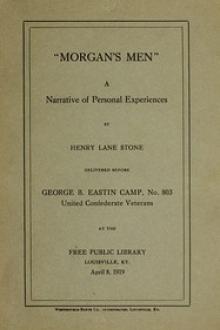 Morgan's Men, by Henry Lane Stone