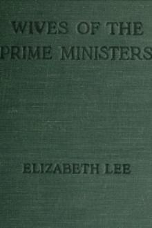 Wives of the Prime Ministers by Lucy Masterman, Elizabeth Lee