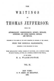 The Writings of Thomas Jefferson, Vol. 2 (of 9) by Thomas Jefferson