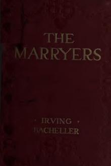 The Marryers by Irving Bacheller