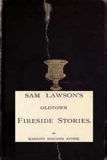 Sam Lawson's Oldtown Fireside Stories by Harriet Beecher Stowe