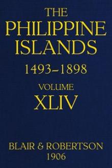 The Philippine Islands, 1493-1898, Volume 44, 1700-1736 by Unknown