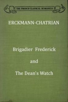 Brigadier Frederick by Erckmann-Chatrian