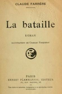 La Bataille by Claude Farrère