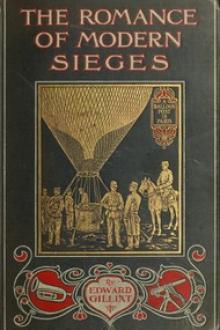 The Romance of Modern Sieges by Edward Gilliat