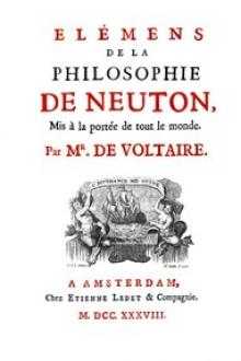 Elémens de la philosophie de Neuton by Voltaire