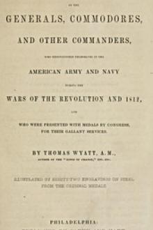 Memoirs of the Generals by Thomas Wyatt