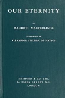 Our Eternity by Maurice Maeterlinck