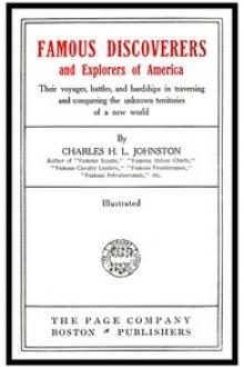 Famous Discoverers and Explores of America by Charles Haven Ladd Johnston