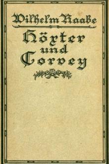 Höxter und Corvey by Wilhelm Raabe