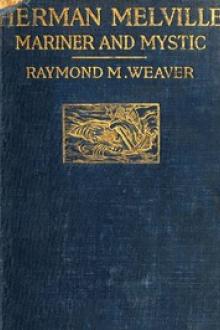 Herman Melville by Raymond Melbourne Weaver