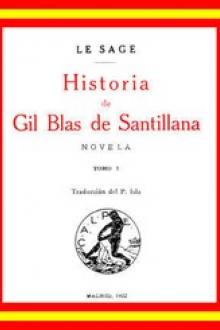 Historia de Gil Blas de Santillana: Novela by Alain René le Sage