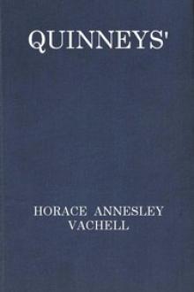 Quinneys' by Horace Annesley Vachell