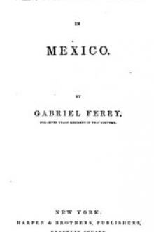Vagabond Life in Mexico by Gabriel Ferry
