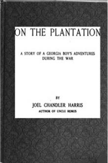 On the Plantation by Joel Chandler Harris