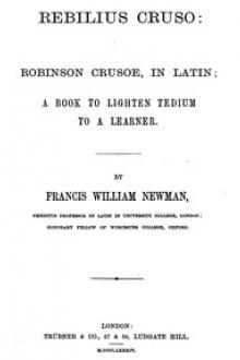 Rebilius Cruso: Robinson Crusoe, in Latin by Daniel Defoe