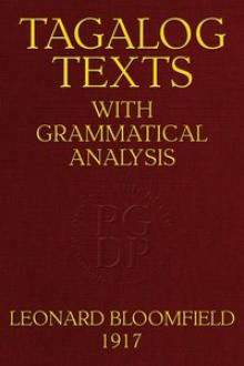Tagalog Texts with Grammatical Analysis by Leonard Bloomfield