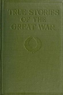 True Stories of the Great War, Volume 5 (of 6) by Unknown