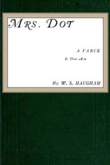 Mrs. Dot by W. Somerset Maugham