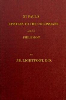 St. Paul's Epistles to the Colossians and Philemon by Joseph Barber Lightfoot
