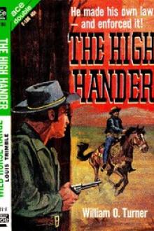The High Hander by William O. Turner