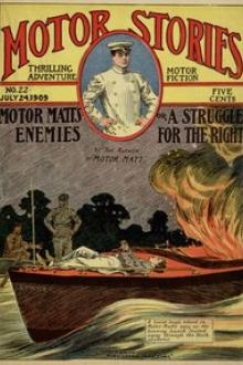 Motor Matt's Enemies; or, A Struggle for the Right by Stanley R. Matthews
