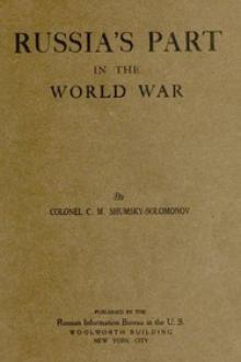 Russia's Part in the World War by C. M. Shumsky-Solomonov