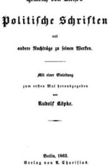 Heinrich von Kleist's politische Schriften und andere Nachträge zu seinen Werken by Heinrich von Kleist