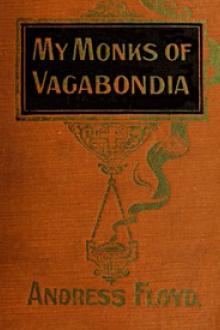 My Monks of Vagabondia by Andress Floyd