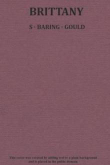 Brittany by Sabine Baring-Gould