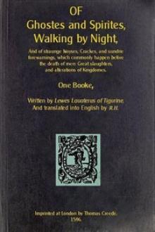 Of Ghostes and Spirites, Walking by Night by Lewes Laveterus