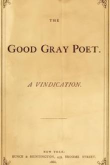 The Good Gray Poet by William Douglas O'Connor