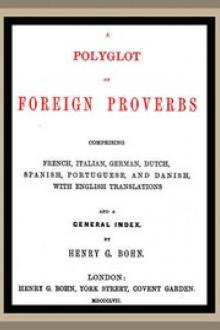 A Polyglot of Foreign Proverbs by Unknown