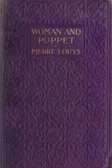 Woman and Puppet, Etc by Pierre Louÿs
