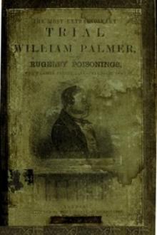 The Most Extraordinary Trial of William Palmer by Anonymous
