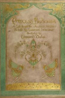 Princess Badoura by Laurence Housman