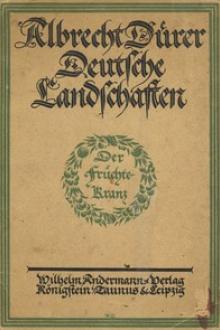 Deutsche Landschaften by Albrecht Dürer