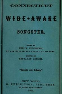 Connecticut Wide-Awake Songster by Unknown