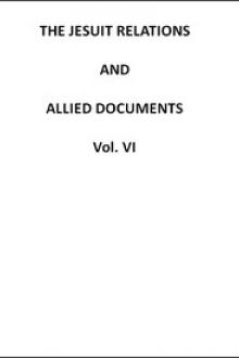 The Jesuit Relations and Allied Documents, Vol. 6 by Unknown