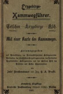Erzgebirgs-Kammwegführer by E. A. Prasse, Josef Brechensbauer