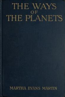 The Ways of the Planets by Martha Evans Martin