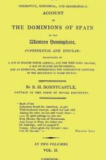 Spanish America, Vol. 2 by Sir Richard Henry Bonnycastle