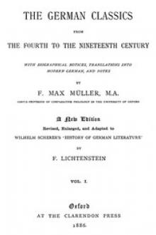 The German Classics from the Fourth to the Nineteenth Century, Vol. 1 by Friedrich Max Müller