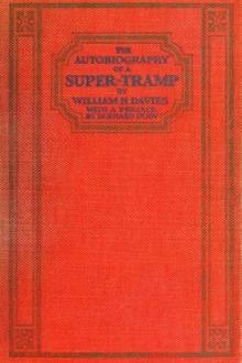 The Autobiography of a Super-Tramp by William H. Davies