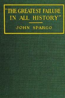 "The Greatest Failure in All History" by John Spargo
