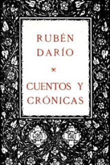 Cuentos y crónicas by Rubén Darío