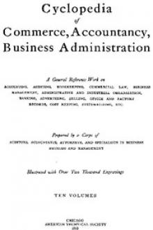 Cyclopedia of Commerce, Accountancy, Business Administration, v. 05 by American School of Correspondence