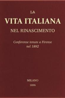 La vita Italiana nel Rinascimento by Unknown