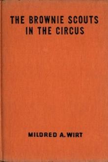 The Brownie Scouts in the Circus by Mildred Augustine Wirt