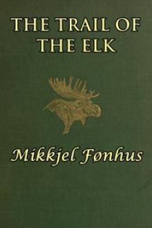 The Trail of the Elk by Mikkjel Fønhus